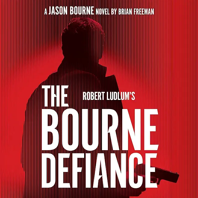 Robert Ludlum's the Bourne Defiance