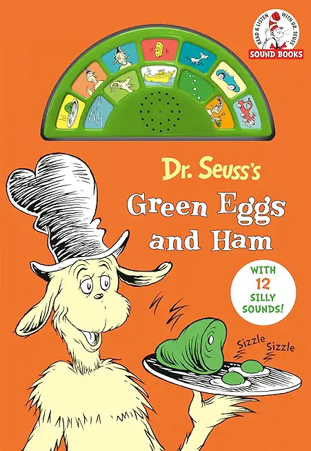 Dr. Seuss's Green Eggs and Ham: With 12 Silly Sounds!