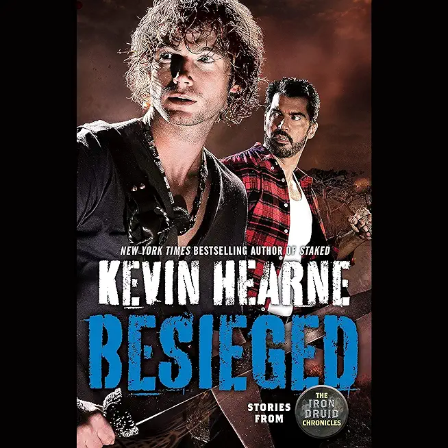 Besieged: Book Nine: Stories from the Iron Druid Chronicles