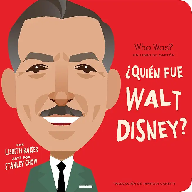 Â¿QuiÃ©n Fue Walt Disney?: Â¿QuiÃ©n Fue? Un Libro de CartÃ³n