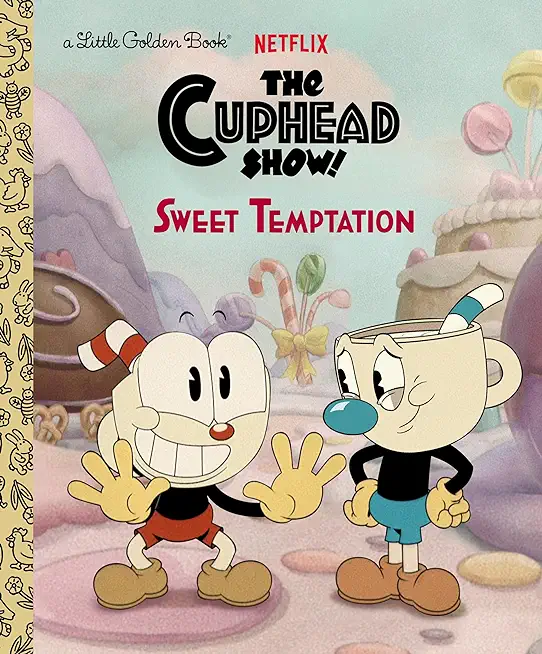 Sweet Temptation (the Cuphead Show!)