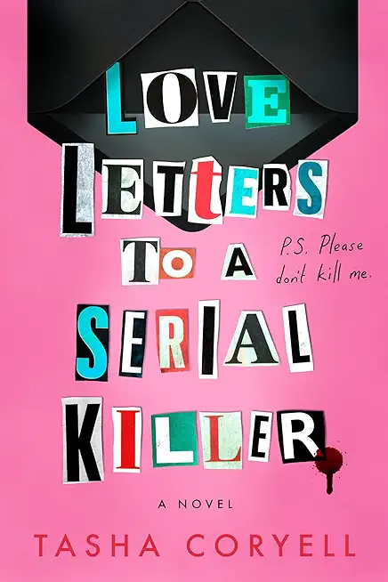 Love Letters to a Serial Killer