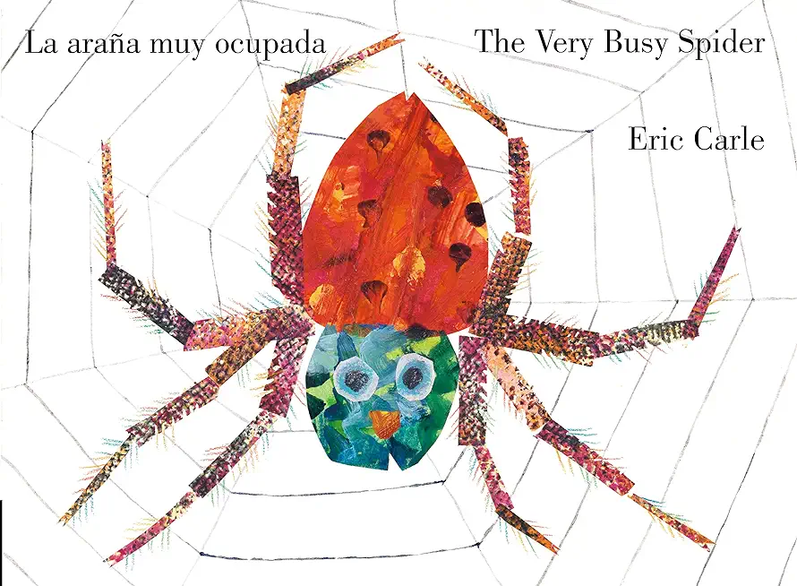 La Araana Muy Ocupada =: The Very Busy Spider