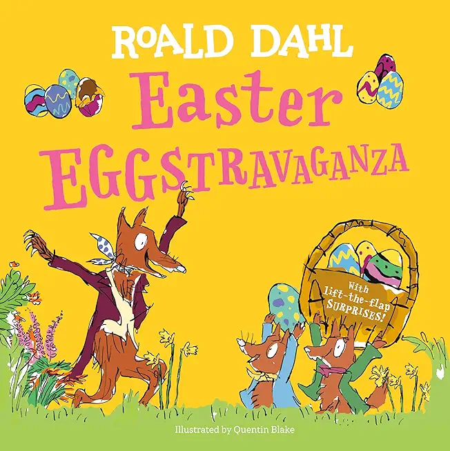 Easter Eggstravaganza: With Lift-The-Flap Surprises!