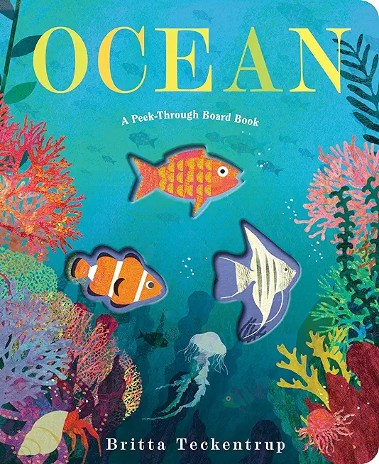 Ocean: A Peek-Through Board Book