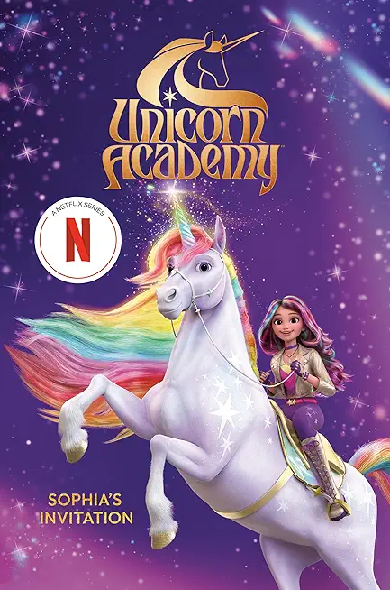 Unicorn Academy: Sophia's Invitation