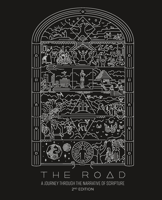The Road: A Journey Through the Narrative of Scripture