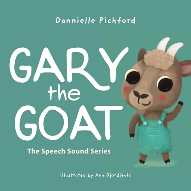 Gary the Goat: The Speech Sounds Series