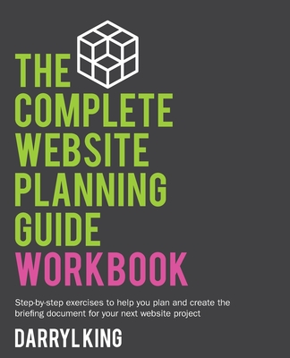 The Complete Website Planning Guide Workbook