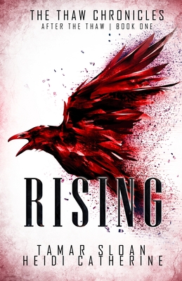 Rising: Book 1 After The Thaw