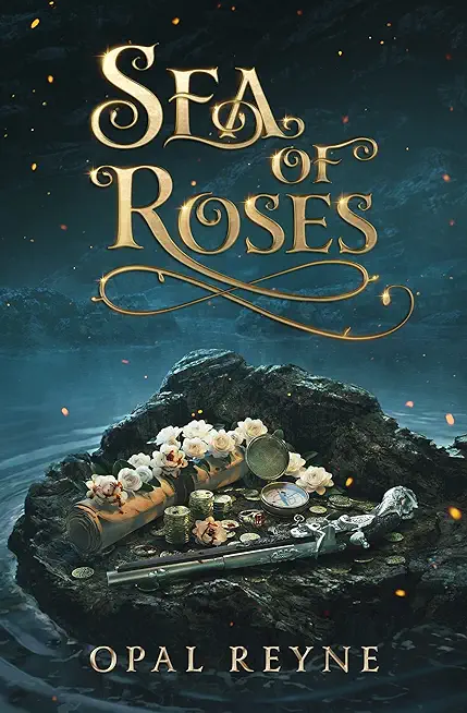 Sea of Roses: Pirate Romance Duology: Book 1