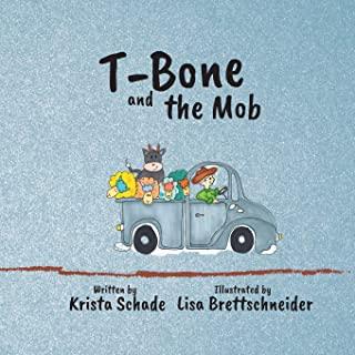 T-Bone and the Mob