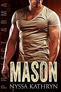 Mason: A steamy contemporary military romance