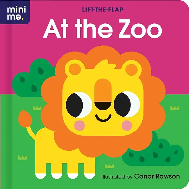 At the Zoo: Lift-The-Flap Board Book