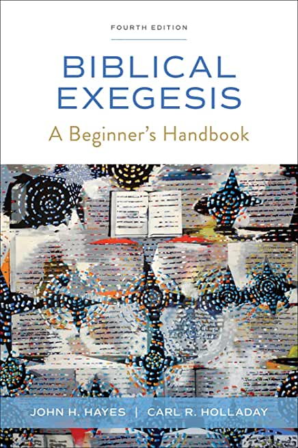 Biblical Exegesis, 4th ed.