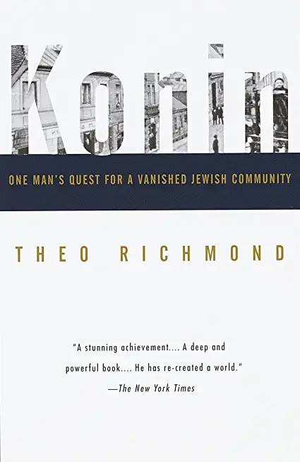 Konin: One Man's Quest for a Vanished Jewish Community