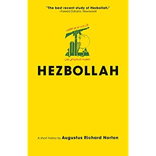 Hezbollah: A Short History Updated and Expanded Third Edition