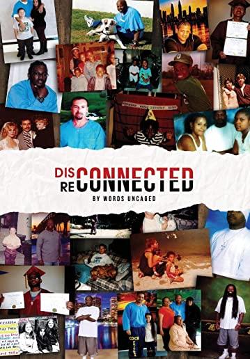 Disconnected/Reconnected: Writing from Lancaster Prison