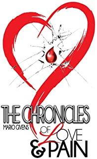 The Chronicles of Love & Pain