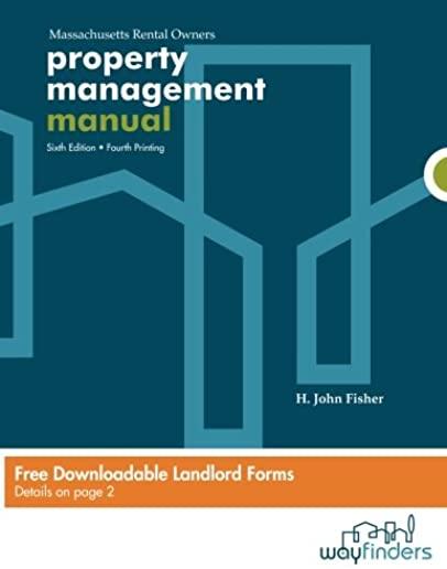 Property Management Manual: For Massachusetts Rental Owners