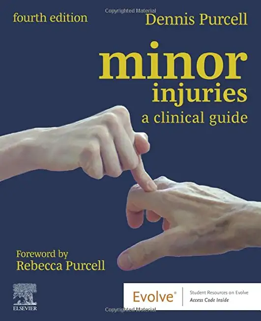 Minor Injuries: A Clinical Guide