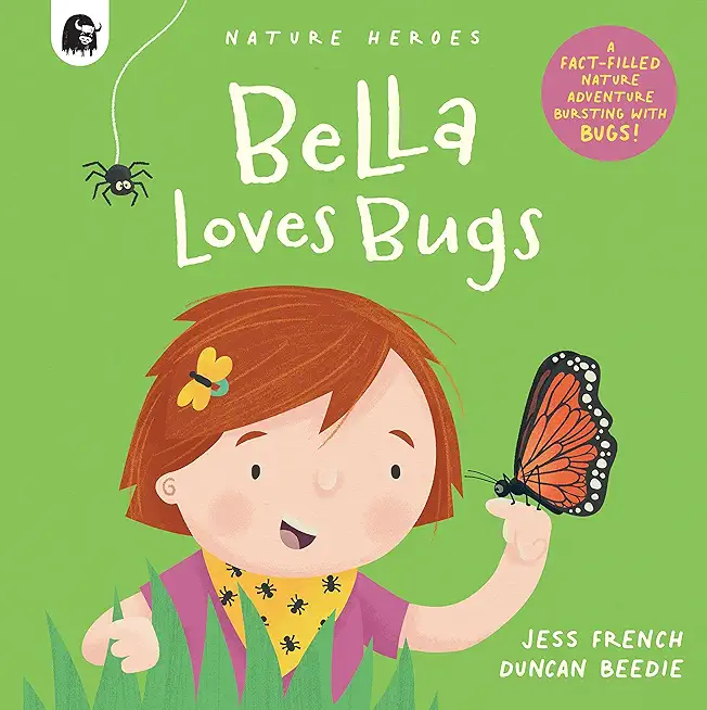 Bella Loves Bugs: Volume 2
