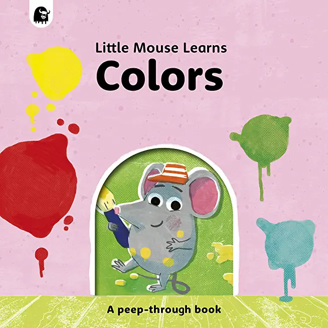 Colors: A Peep-Through Book