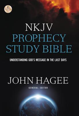 Prophecy Study Bible-NKJV: Understanding God's Message in the Last Days