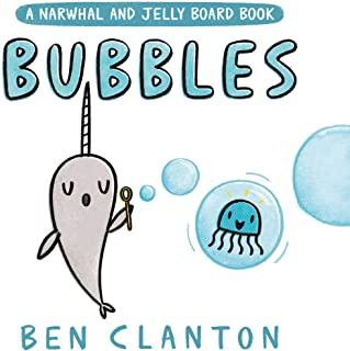 Bubbles (a Narwhal and Jelly Board Book)