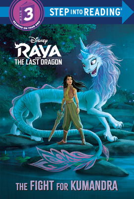 Raya and the Last Dragon Step Into Reading #2 (Disney Raya and the Last Dragon)