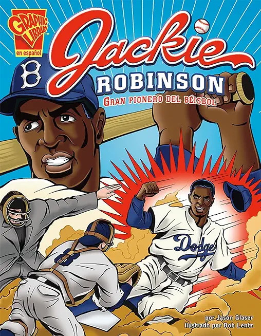 Jackie Robinson: Gran Pionero del BÃ©isbol