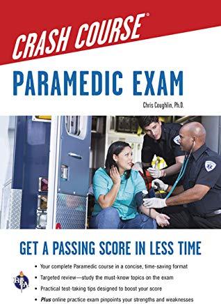 Paramedic Crash Course with Online Practice Test