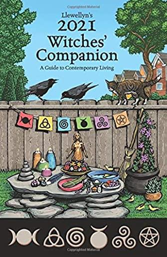 Llewellyn's 2021 Witches' Companion: A Guide to Contemporary Living