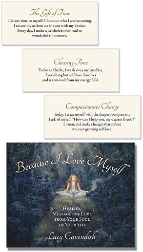Because I Love Myself Affirmation Deck: Healing Messages of Love from Your Soul to Your Self