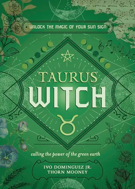 Taurus Witch: Unlock the Magic of Your Sun Sign