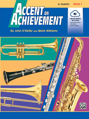 Accent on Achievement, Bk 1: B-Flat Trumpet, Book & CD