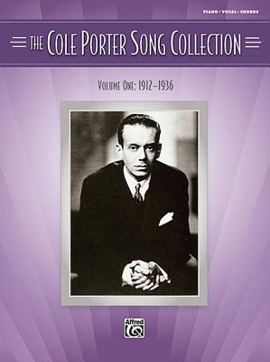 The Cole Porter Song Collection - Volume 1 - 1912-1936