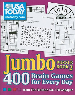 USA Today Jumbo Puzzle Book 2: 400 Brain Games for Every Day from the Nation's No. 1 Newspaper