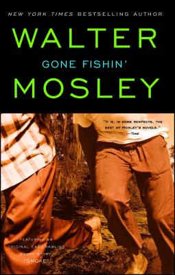 Gone Fishin': An Easy Rawlins Novel