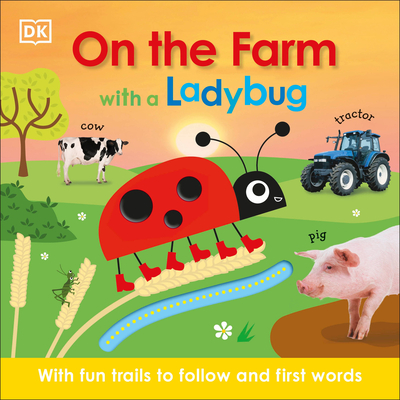 On the Farm with a Ladybug