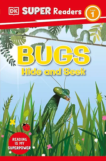 DK Super Readers Level 1 Bugs Hide and Seek