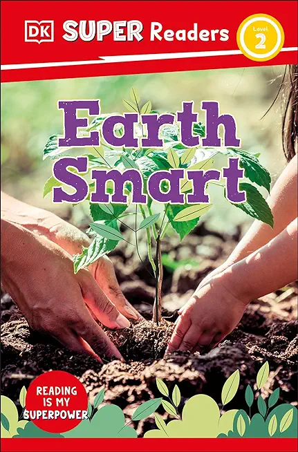 DK Super Readers Level 2 Earth Smart