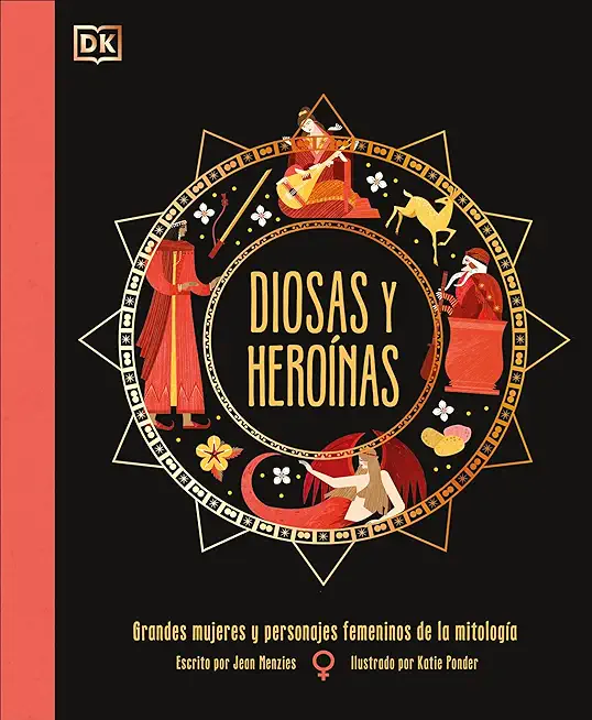 Diosas Y HeroÃ­nas (Goddesses and Heroines)