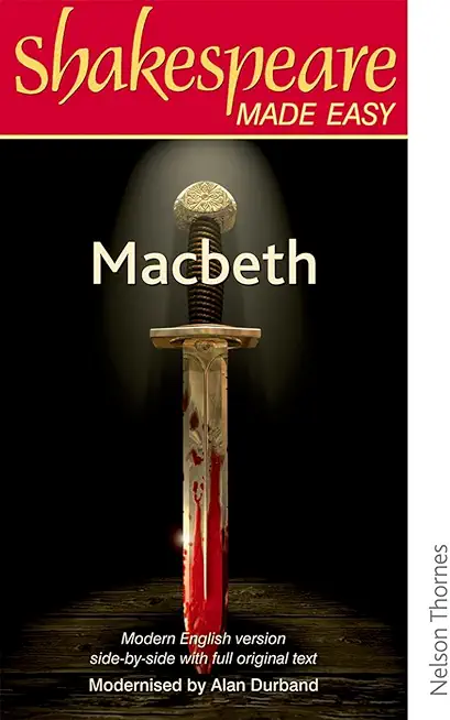 Shakespeare Made Easy - Macbeth