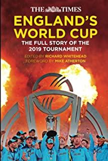 The England's World Cup: The Full Story of the 2019 Tournament