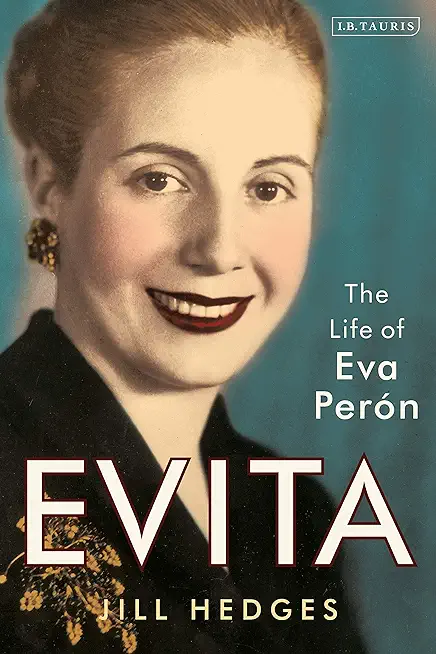 Evita: The Life of Eva PerÃ³n
