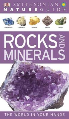 Nat Gd: Rocks and Minerals: The World in Your Hands