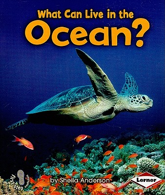What Can Live in the Ocean?