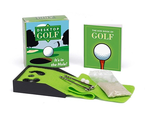Desktop Golf [With 32 Page Book and 2 Golf Balls, 2 Clubs, Felt Fairway, Sand Packet]