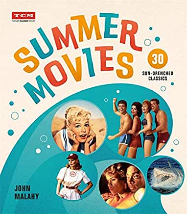 Summer Movies: 30 Sun-Drenched Classics